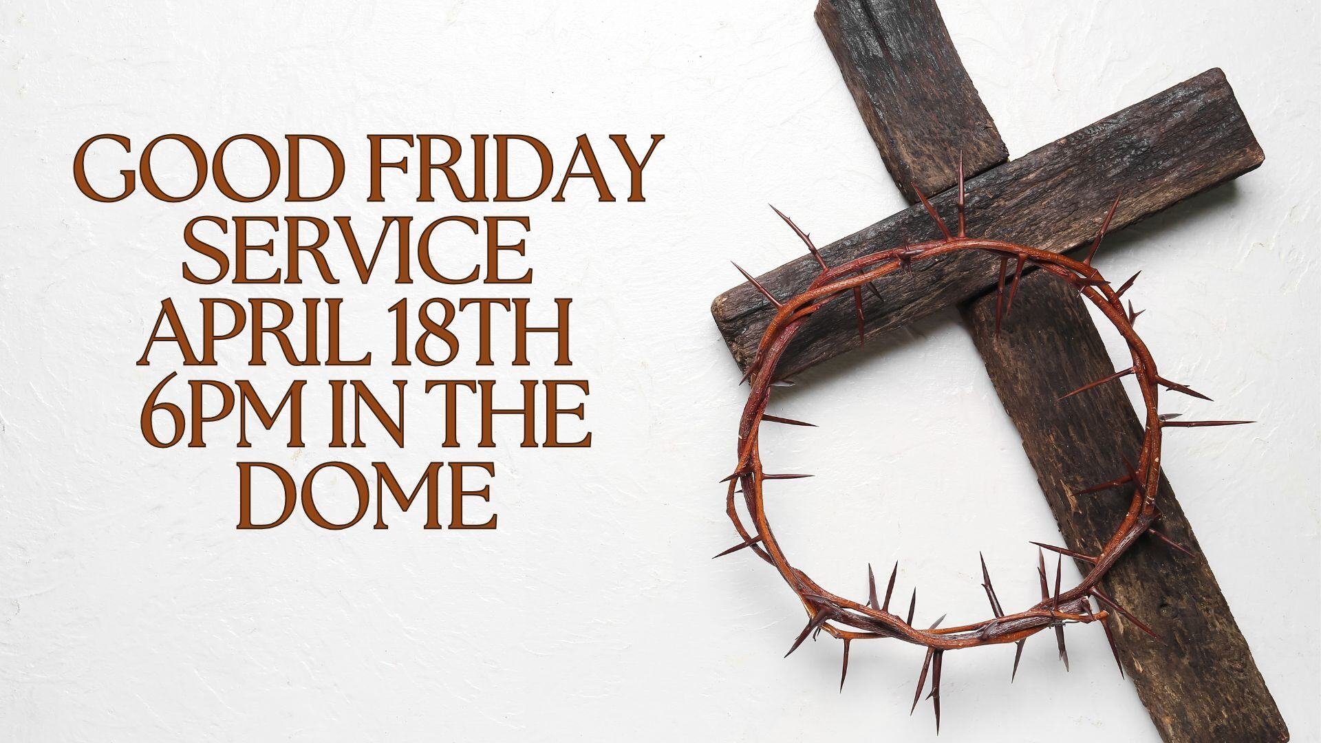 Good Friday Service April 18th  small